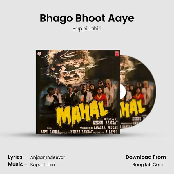 Bhago Bhoot Aaye Song mp3 | Bappi Lahiri