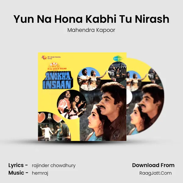 Yun Na Hona Kabhi Tu Nirash Song mp3 | Mahendra Kapoor