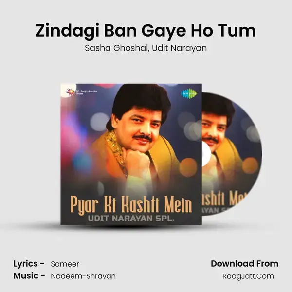 Zindagi Ban Gaye Ho Tum Song mp3 | Sasha Ghoshal