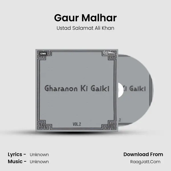 Gaur Malhar Song mp3 | Ustad Salamat Ali Khan