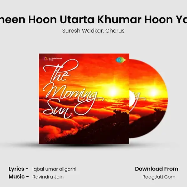 Nasha Naheen Hoon Utarta Khumar Hoon Yaro Ghazal Song mp3 | Suresh Wadkar