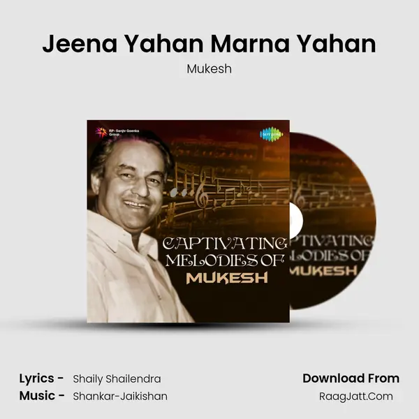 Jeena Yahan Marna Yahan Song mp3 | Mukesh