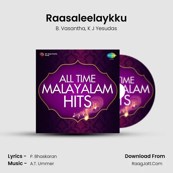 Raasaleelaykku Song mp3 | B. Vasantha