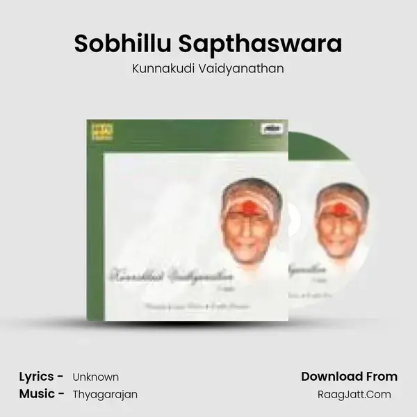 Sobhillu Sapthaswara Song mp3 | Kunnakudi Vaidyanathan