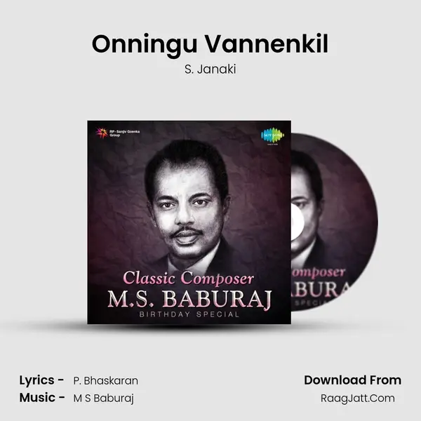 Onningu Vannenkil Song mp3 | S. Janaki