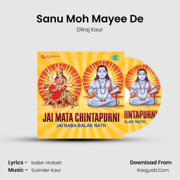 Sanu Moh Mayee De Song mp3 | Dilraj Kaur