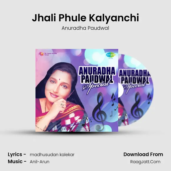 Jhali Phule Kalyanchi Song mp3 | Anuradha Paudwal