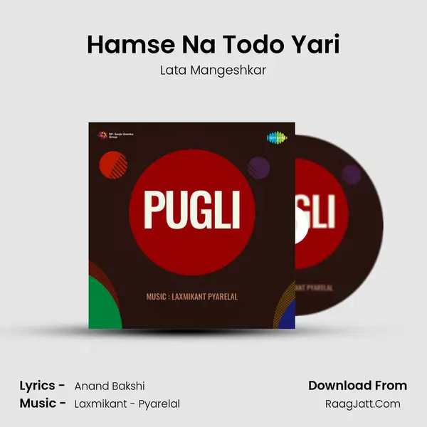 Hamse Na Todo Yari Song mp3 | Lata Mangeshkar