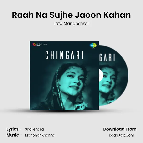 Raah Na Sujhe Jaoon Kahan Song mp3 | Lata Mangeshkar