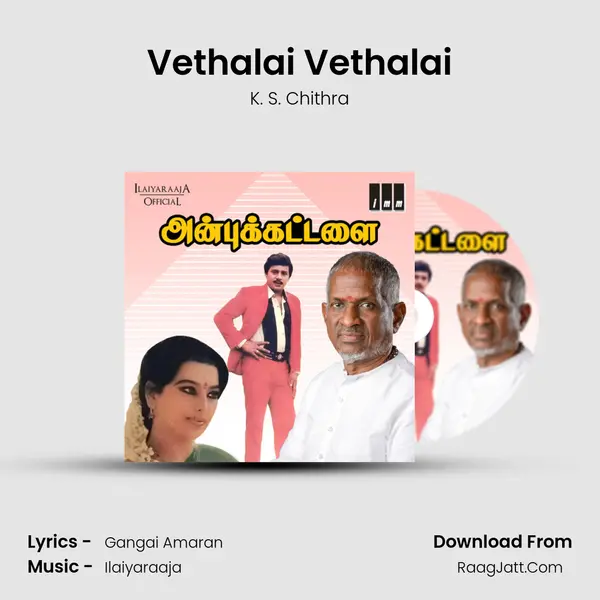 Vethalai Vethalai Song mp3 | K. S. Chithra