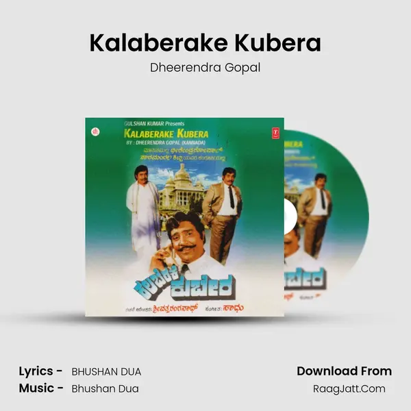 Kalaberake Kubera Song mp3 | Dheerendra Gopal