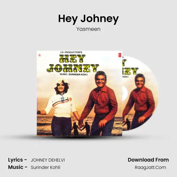 Hey Johney mp3 song