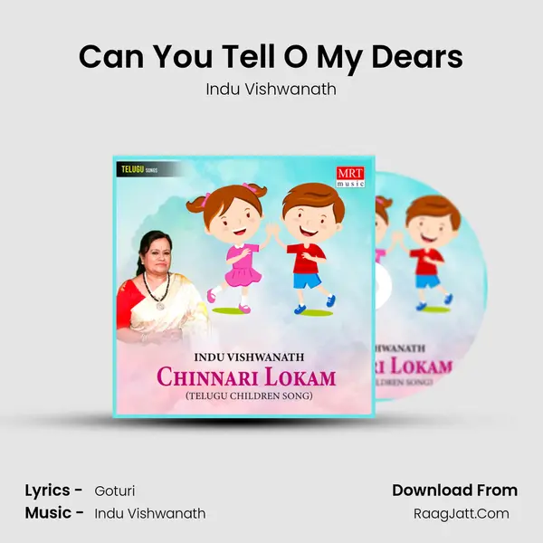 Can You Tell O My Dears Song mp3 | Indu Vishwanath