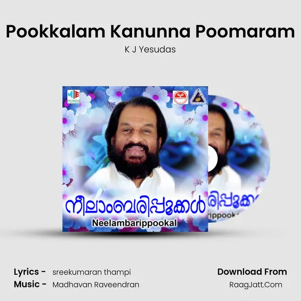 Pookkalam Kanunna Poomaram Song mp3 | K J Yesudas