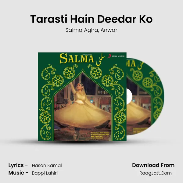 Tarasti Hain Deedar Ko Song mp3 | Salma Agha