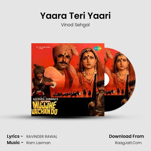 Yaara Teri Yaari Song mp3 | Vinod Sehgal