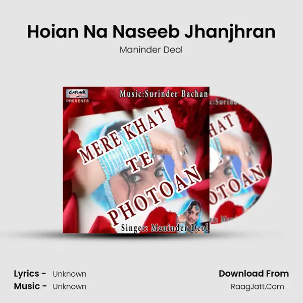 Hoian Na Naseeb Jhanjhran Song mp3 | Maninder Deol