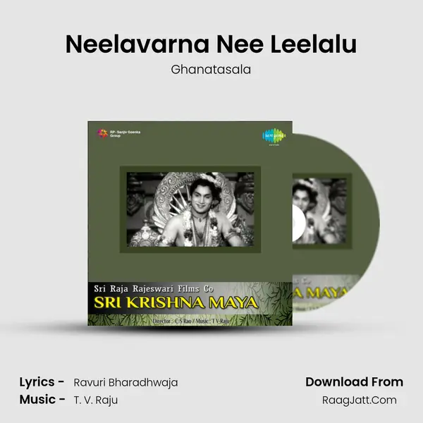 Neelavarna Nee Leelalu Song mp3 | Ghanatasala