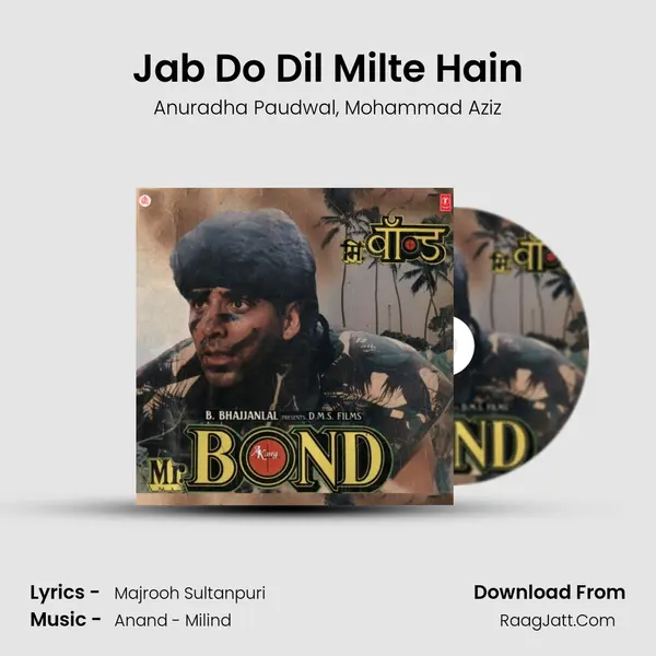 Jab Do Dil Milte Hain Song mp3 | Anuradha Paudwal