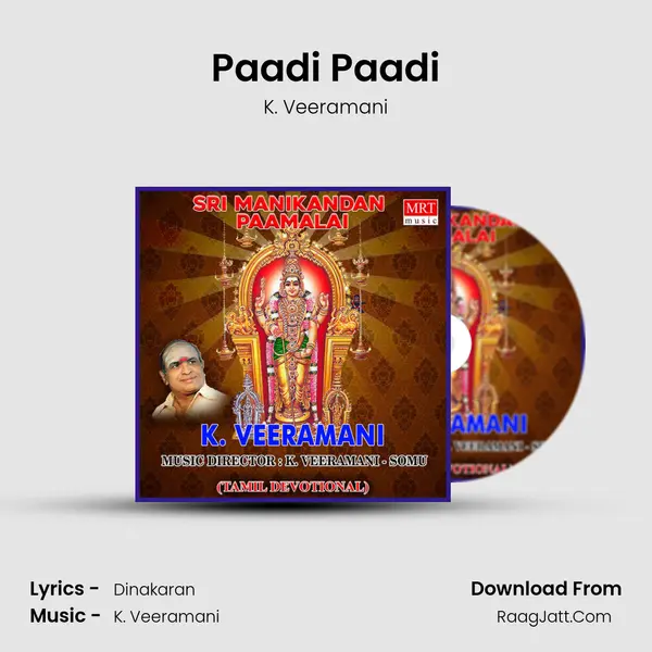 Paadi Paadi Song mp3 | K. Veeramani