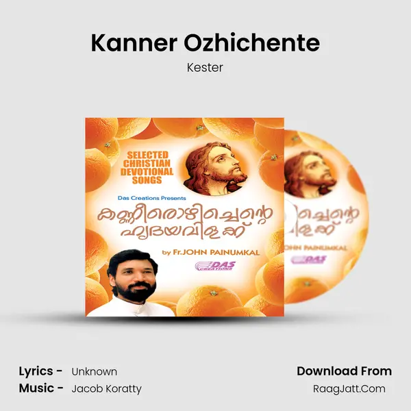 Kanner Ozhichente Song mp3 | Kester