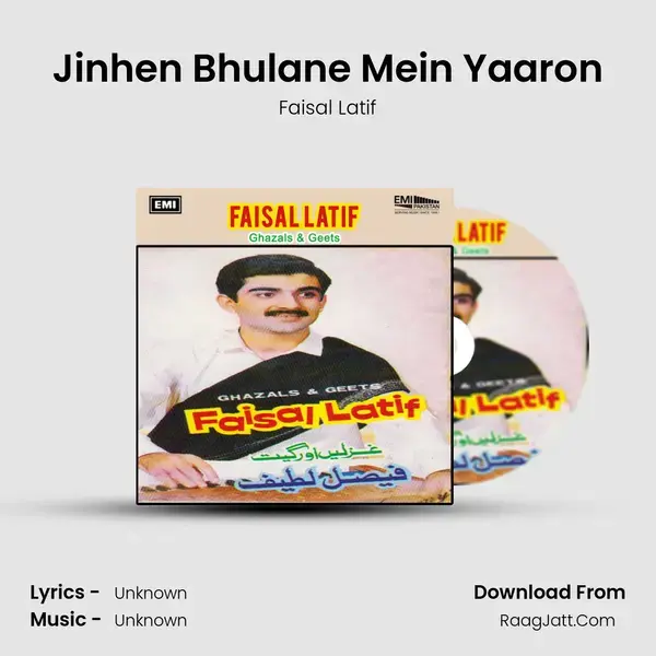 Jinhen Bhulane Mein Yaaron Song mp3 | Faisal Latif