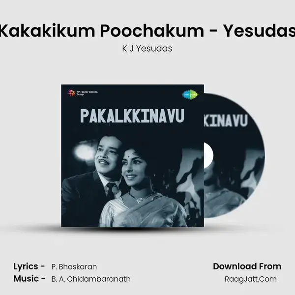 Pakalkkinavu - K J Yesudas