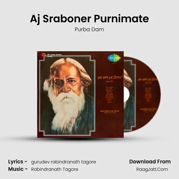 Aj Sraboner Purnimate Song mp3 | Purba Dam