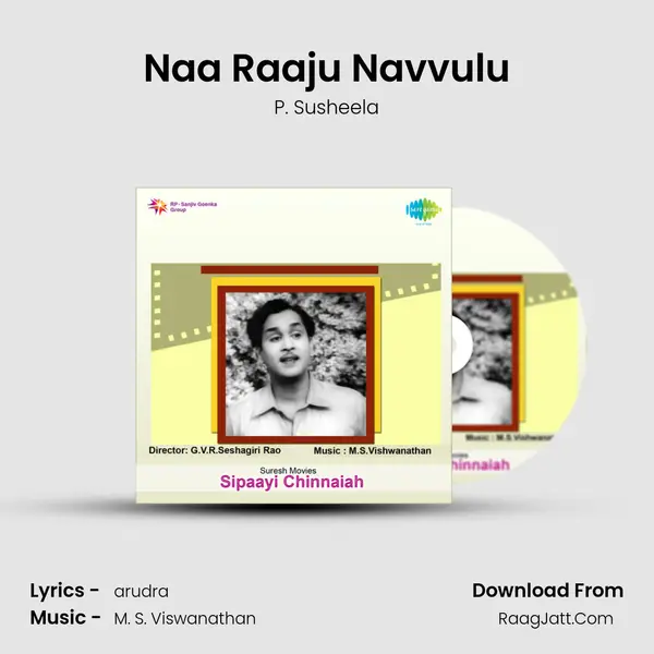 Naa Raaju Navvulu Song mp3 | P. Susheela