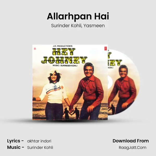 Allarhpan Hai mp3 song