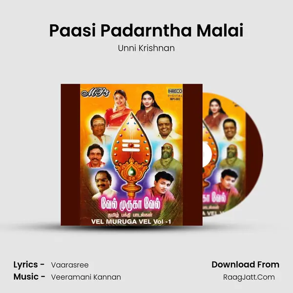 Paasi Padarntha Malai Song mp3 | Unni Krishnan