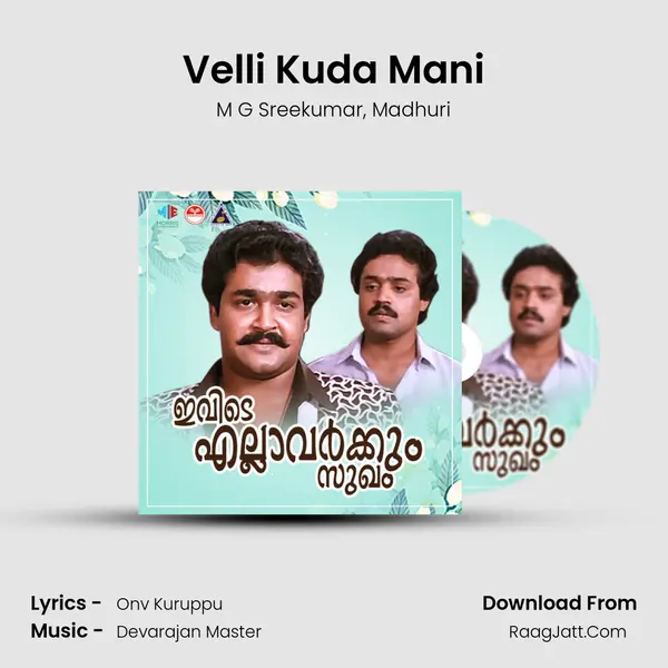 Velli Kuda Mani Song mp3 | M G Sreekumar