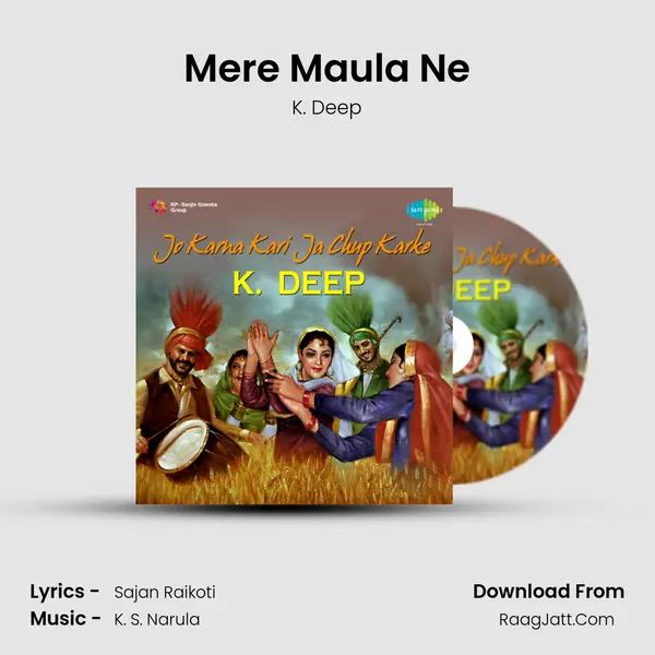 Mere Maula Ne Song mp3 | K. Deep