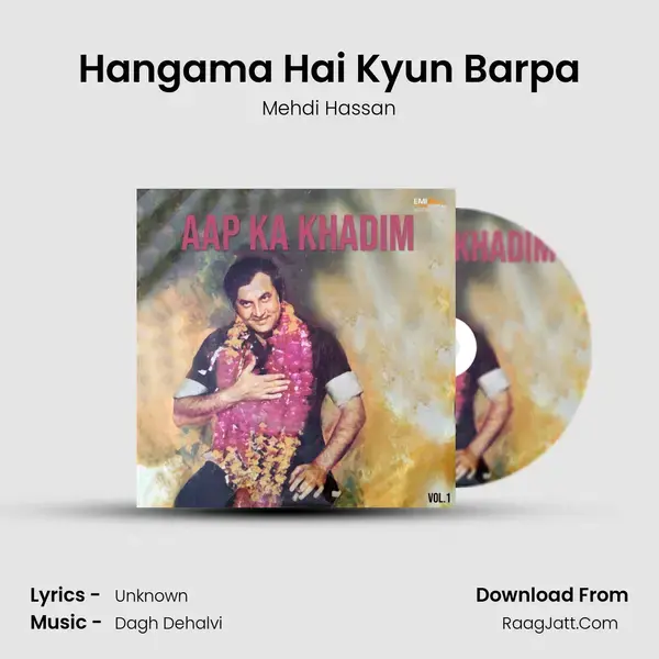 Hangama Hai Kyun Barpa Song mp3 | Mehdi Hassan