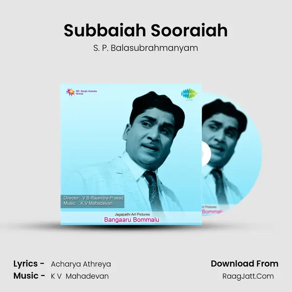 Subbaiah Sooraiah Song mp3 | S. P. Balasubrahmanyam