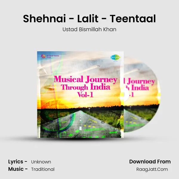 Shehnai - Lalit - Teentaal Song mp3 | Ustad Bismillah Khan