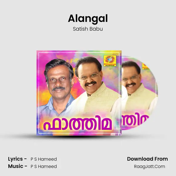 Alangal Song mp3 | Satish Babu