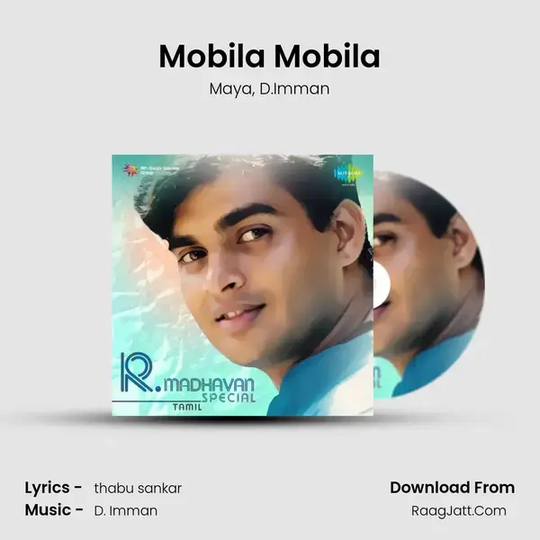 Mobila Mobila Song mp3 | Maya