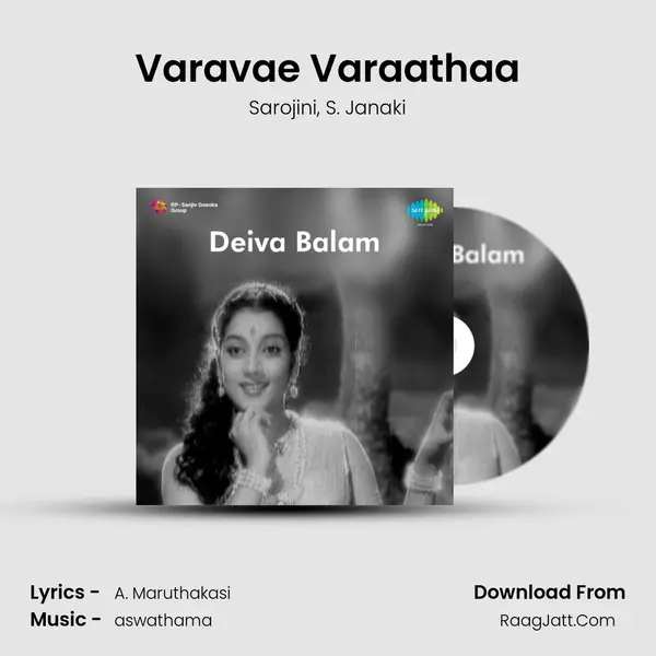 Varavae Varaathaa mp3 song