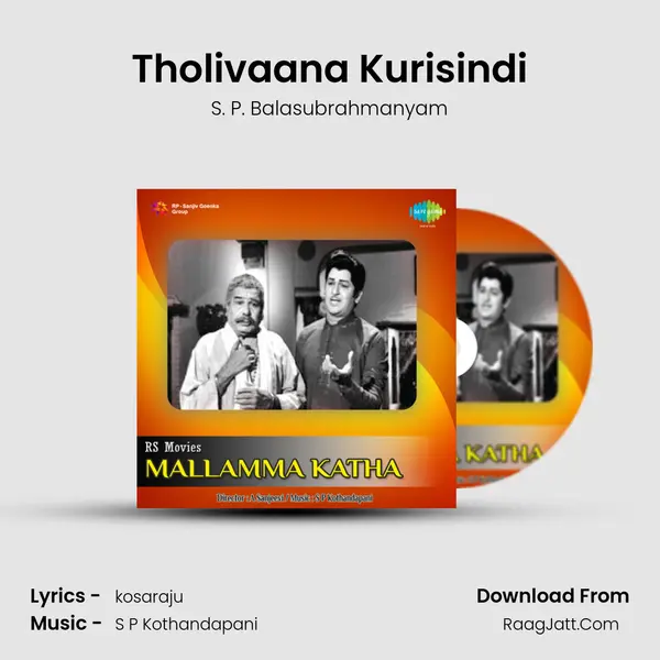 Tholivaana Kurisindi Song mp3 | S. P. Balasubrahmanyam