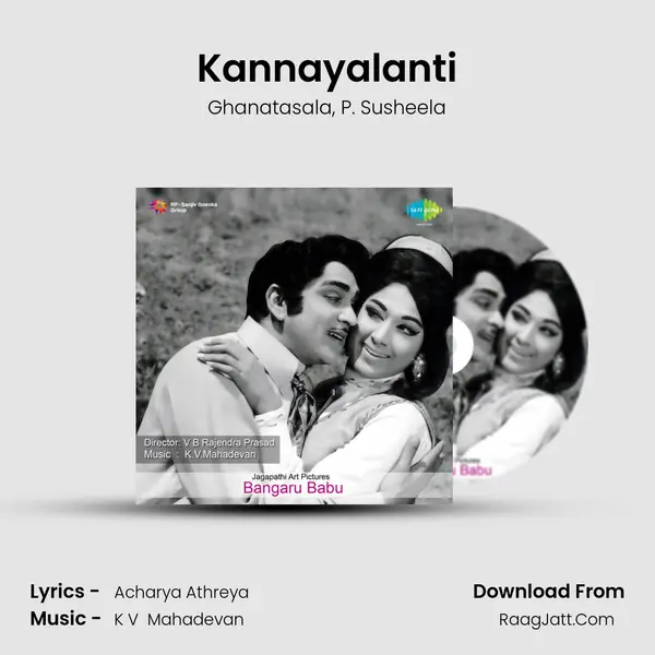 Kannayalanti Song mp3 | Ghanatasala