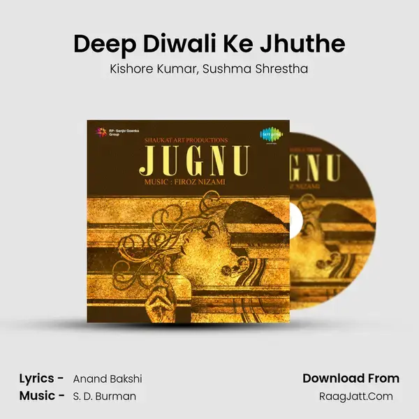 Deep Diwali Ke Jhuthe Song mp3 | Kishore Kumar