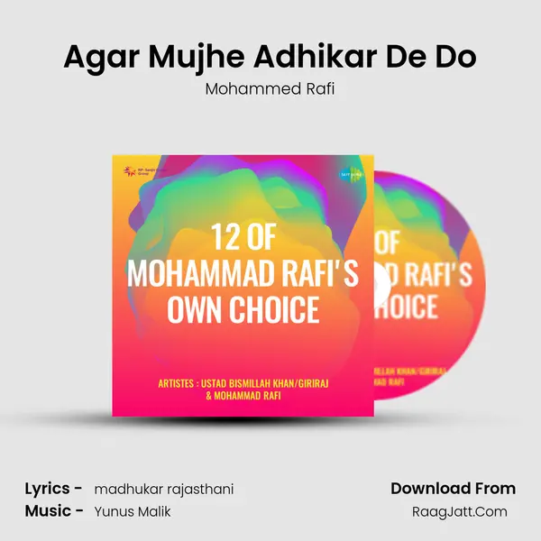 Agar Mujhe Adhikar De Do Song mp3 | Mohammed Rafi