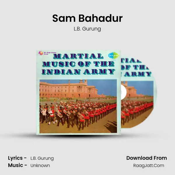 Sam Bahadur mp3 song