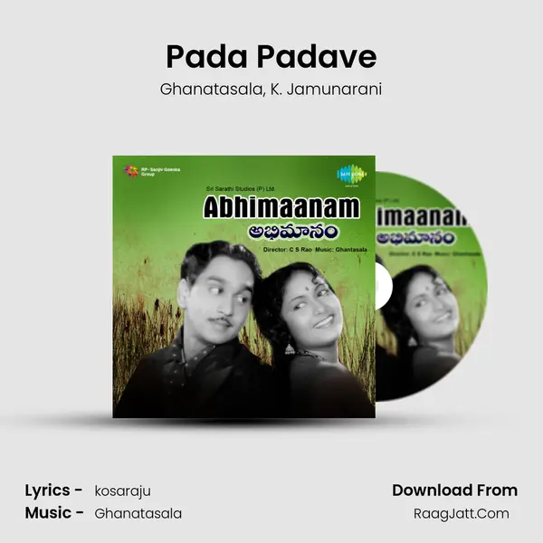 Pada Padave Song mp3 | Ghanatasala