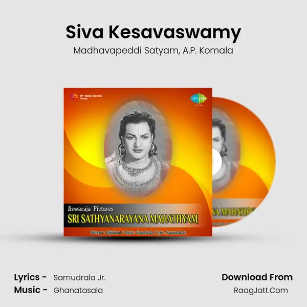 Siva Kesavaswamy Song mp3 | Madhavapeddi Satyam