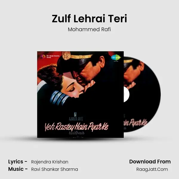 Zulf Lehrai Teri Song mp3 | Mohammed Rafi