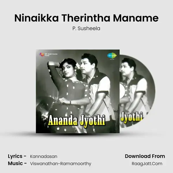 Ninaikka Therintha Maname Song mp3 | P. Susheela