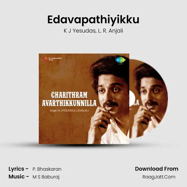 Charithram Avarthikkunnilla - K J Yesudas