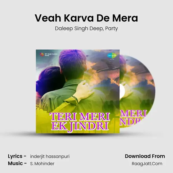 Veah Karva De Mera mp3 song